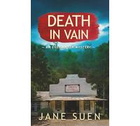 Death in Vain: An Eve Sawyer Mystery: 6