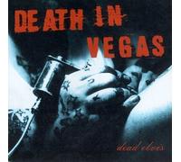 Death In Vegas - Dead Elvis