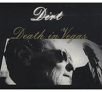 Death In Vegas - Dirt
