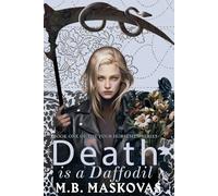 Death is a Daffodil: Book One of the Four Horsemen Series