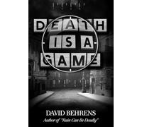 Death is a Game: Murder, Mystery, Revenge, Justice, Suspense in a small city