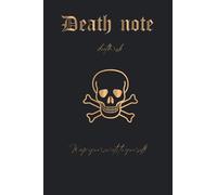 Death note: Notebook For lovers of mystery and adventure (composition book journal) Size 6”x9”