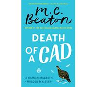 Death of a Cad: 2 (Hamish Macbeth Mysteries)