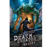 Death of a Curator: 2 (The Soar Chronicles)