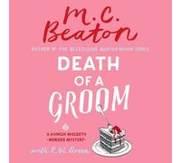 Death of a Groom: 38 (Hamish Macbeth Mysteries)
