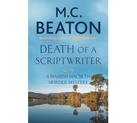 Death of a Scriptwriter (Hamish Macbeth)
