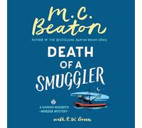 Death of a Smuggler: 37 (Hamish Macbeth Mysteries)