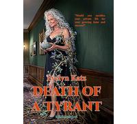 Death of a Tyrant (Remembering)