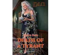 Death of a Tyrant (Remembering)