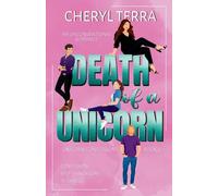Death of a Unicorn: 3 (The Unicorn Confessions)