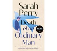 Death of an Ordinary Man: Shortlisted for the Nero Book Awards Non-Fiction Award 2025