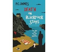 Death on Blackrock Steps: A Retired Sleuth and Dog Historical Cozy Mystery: 8 (One Man and His Dog Cozy Mysteries)