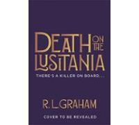 Death On The Lusitania (ebook)