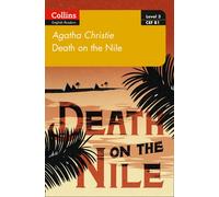 Death on the Nile (Collins Agatha Christie ELT Readers)