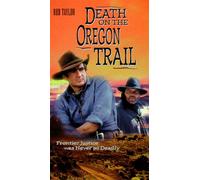 Death on the Oregon Trail [VHS]