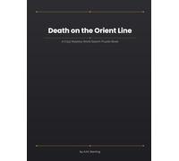 Death on the Orient Line: A Cozy Mystery Word Search Puzzle Book