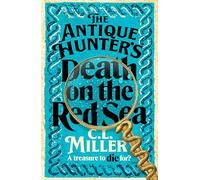 Death on the Red Sea: The Second Installment In Your Favourite Cosy Crime Series: 2 (The Antique Hunter's, 2)