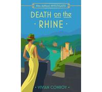Death on the Rhine: Don’t miss this unputdownable historical cozy mystery for 2025 perfect for fans of Agatha Christie: Book 5 (Miss Ashford Investigates)