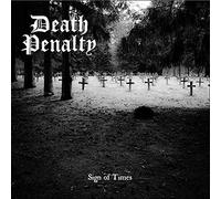 Death Penalty - Sign of Times [Vinilo]