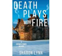 Death Plays With Fire: A Cotswold Crimes Mystery (3)