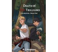 Death & Red Trilliums: Haliburton - Book 1