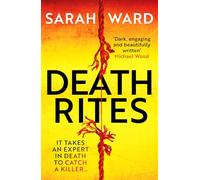 Death Rites: A dark and atmospheric crime thriller (Carla James Crime Thrillers, 1)