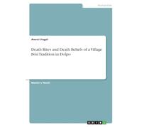 Death Rites and Death Beliefs of a Village Bön Tradition in Dolpo