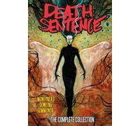 DEATH SENTENCE THE COMPLETE COLL REG ED: The Complete Collection