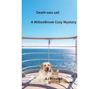 Death sets Sail: A WillowBrook cozy mystery