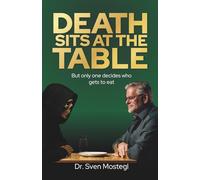 Death sits at the table: But only one decides who gets to eat