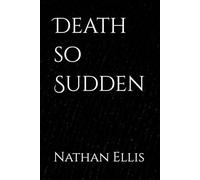 Death so Sudden