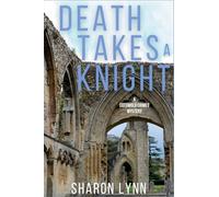 Death Takes a Knight: A Cotswold Crimes Mystery: 4