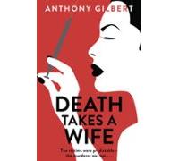 Death Takes A Wife (ebook)