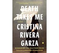 Death Takes Me: A Novel