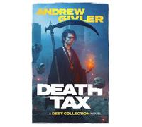 Death Tax: 4 (The Debt Collection)