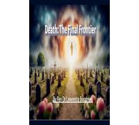 Death: The Final Frontier