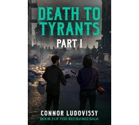 Death to Tyrants: Part 1 (Reukanaz)