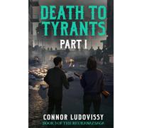 Death to Tyrants: Part 1 (Reukanaz)