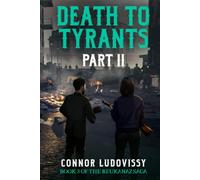 Death to Tyrants: Part 2 (Reukanaz)