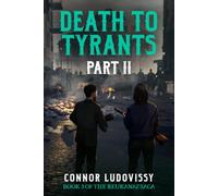 Death to Tyrants: Part 2 (Reukanaz)
