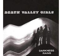Death Valley Girls - Darkness Rains
