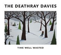Deathray Davies,the - Time Well Wasted [Vinilo]