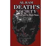 Death's Society: The Count and the Black Flame