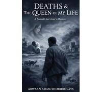 DEATHS & THE QUEEN OF MY LIFE