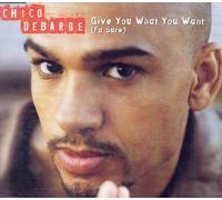 Debarge,Chico - Give What You Want [Import]