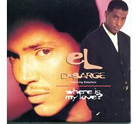 Debarge, El - Where Is My Love