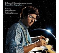Debashish Bhattacharya - Beyond The Ragasphere