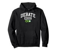 Debate Mode on - Funny Debate Debating Debater Sudadera con Capucha