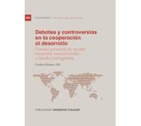 Debates Y Controversias En La Cooperación Al Desarrollo