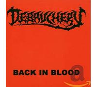 Debauchery - Back in Blood